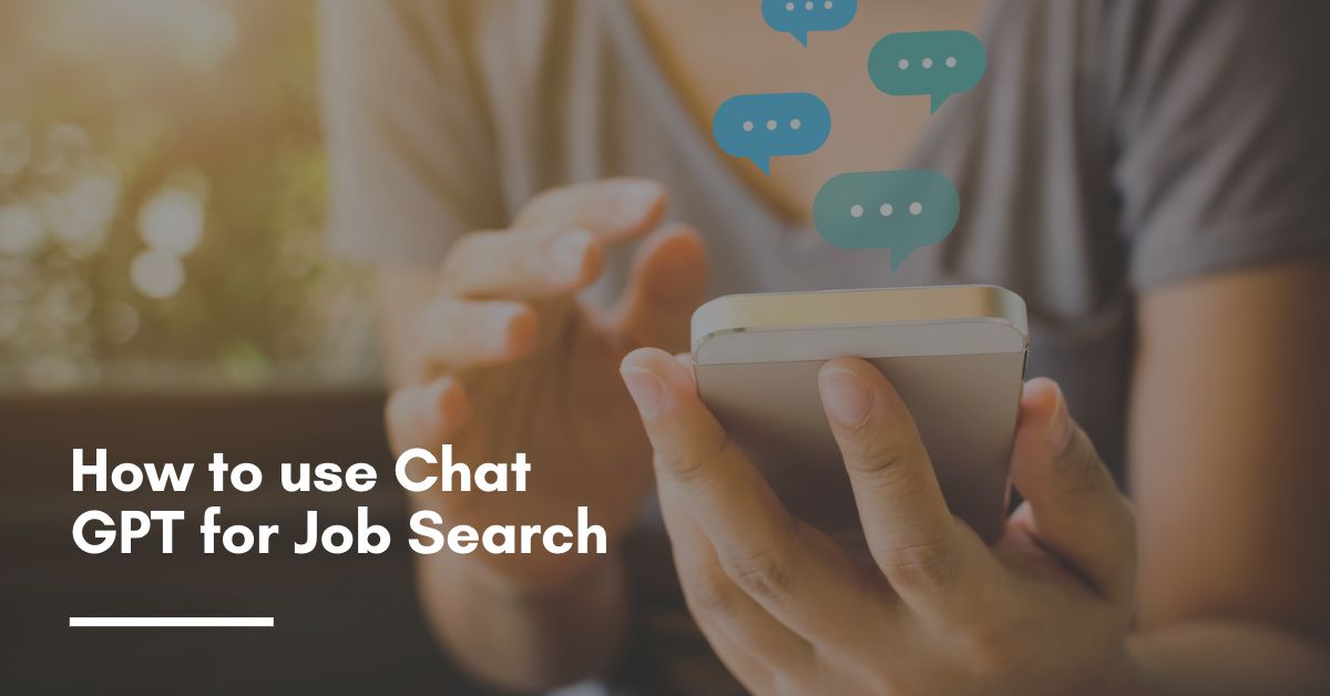 How to use Chat GPT for Job Search